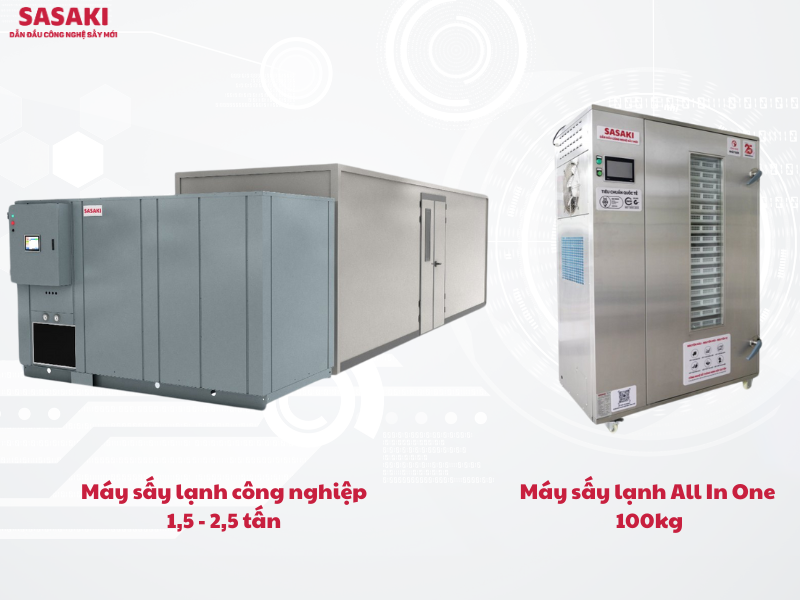 Các dòng máy sấy lạnh 100kg đến 2,5 tấn được sử dụng phổ biến hiện nay